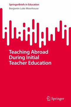 Teaching Abroad During Initial Teacher Education - Moorhouse, Benjamin Luke