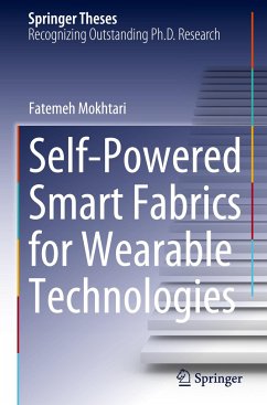 Self-Powered Smart Fabrics for Wearable Technologies - Mokhtari, Fatemeh