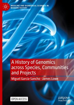 A History of Genomics across Species, Communities and Projects - García-Sancho, Miguel;Lowe, James