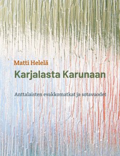 Karjalasta Karunaan - Helelä, Matti