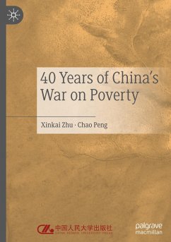 40 Years of China's War on Poverty - Zhu, Xinkai;Peng, Chao