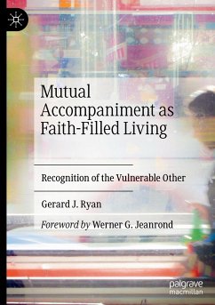 Mutual Accompaniment as Faith-Filled Living - Ryan, Gerard J.