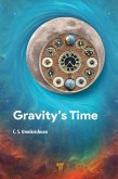Gravity's Time (eBook, ePUB)