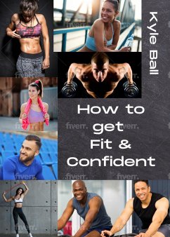 Cover How to get Fit & Confident (eBook, ePUB)