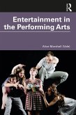 Entertainment in the Performing Arts (eBook, PDF)
