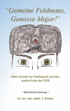 Gemeine Feldmaus, Genosse Major! (eBook, ePUB) - Bodan, Tim