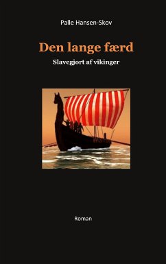 Den lange færd (eBook, ePUB) - Hansen-Skov, Palle