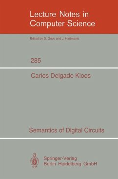Semantics of Digital Circuits (eBook, PDF) - Delgado Kloos, Carlos
