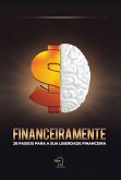Financeiramente (eBook, ePUB)