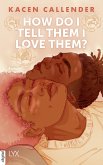 How do I tell them I love them? (eBook, ePUB)