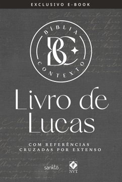 Bíblia Contexto - Livro de Lucas (eBook, ePUB) - Editorial, Maquinaria Sankto