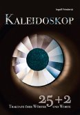 Kaleidoskop 25+2 Traktate über Wörter und Worte (eBook, ePUB)
