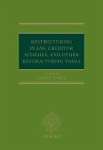 Restructuring Plans, Creditor Schemes, and other Restructuring Tools (eBook, ePUB)