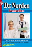 Dr. Norden Bestseller 78 – Arztroman (eBook, ePUB)