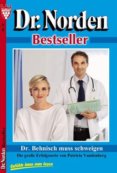 Dr. Norden Bestseller 78 – Arztroman (eBook, ePUB) - Vandenberg, Patricia