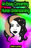 An Essay Concerning Human Understanding (eBook, ePUB)