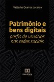Patrimônio e bens digitais (eBook, ePUB)