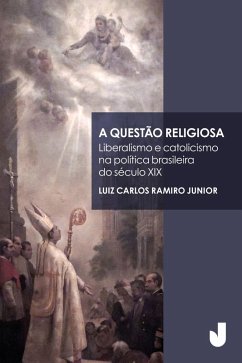 A questão religiosa (eBook, ePUB) - Ramiro Junior, Luiz Carlos