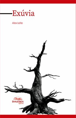 Exúvia (eBook, ePUB) - Leite, Alex