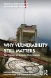 Why Vulnerability Still Matters (eBook,... - Bild 1