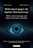 Widerstand gegen die digitale Überwachung (eBook, ePUB)