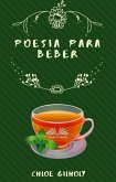 Poesia Para Beber (eBook, ePUB)