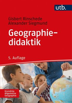 Geographiedidaktik - Rinschede, Gisbert;Siegmund, Alexander