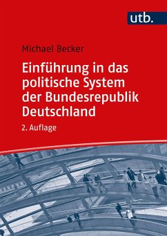 Einführung in das politische System der Bundesrepublik Deutschland - Becker, Michael