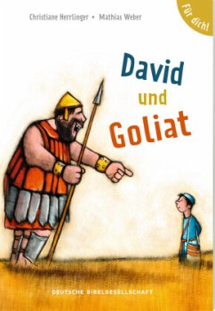 David und Goliat. Für dich! - Herrlinger, Christiane