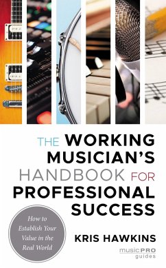 Cover The Working Musician's Handbook for Professional Success (eBook, ePUB)