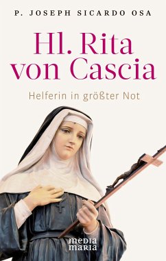 Hl. Rita von Cascia - Sicardo OSA, P. Joseph