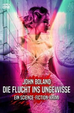 DIE FLUCHT INS UNGEWISSE - Boland, John