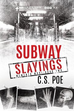 Subway Slayings (Memento Mori, #2) (eBook, ePUB) - Poe, C. S.