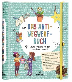 Das Anti-Wegwerf-Buch - Meyer, Aurore