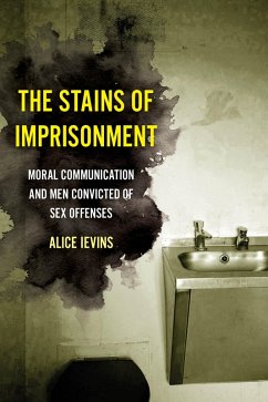 The Stains of Imprisonment (eBook, ePUB) - Ievins, Alice