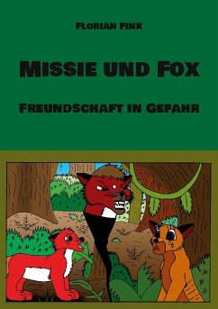 Missie und Fox - Fink, Florian