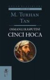 Osmanli Rasputini Cinci Hoca Osmanli Rasputini Cinci Hoca