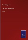 The Spirit of the Bible The Spirit of the Bible