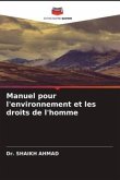 Manuel pour l'environnement et les droits de l'homme