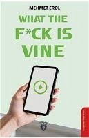 Cover What The Fuck Is Vine