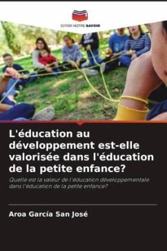 L'éducation au développement est-elle valorisée dans l'éducation de la petite enfance? - García San José, Aroa