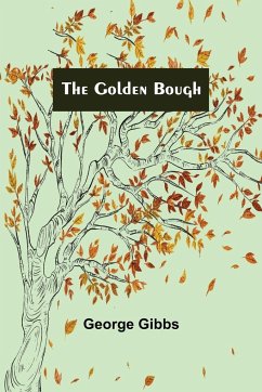 The Golden Bough - Gibbs, George