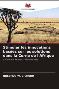 Stimuler les innovations basées sur les solutions dans la Corne de l'Afrique - Gichuru, Onesmus w.
