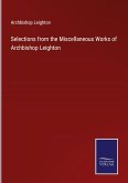 Selections from the Miscellaneous Works of Archbishop Leighton