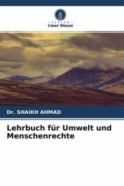 Lehrbuch für Umwelt und Menschenrechte - AHMAD, Dr. SHAIKH