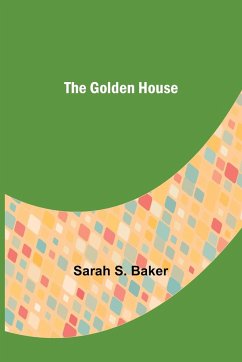 The Golden House - S. Baker, Sarah