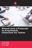 Manual para a Protecção da Propriedade Intelectual em Taiwan