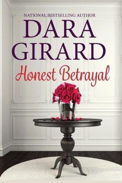 Honest Betrayal - Girard, Dara