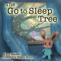 The Go to Sleep Tree - Meyette, E. F.