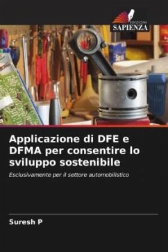 Applicazione di DFE e DFMA per consentire lo sviluppo sostenibile - P, Suresh